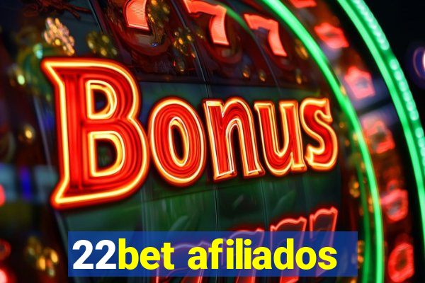 22bet afiliados